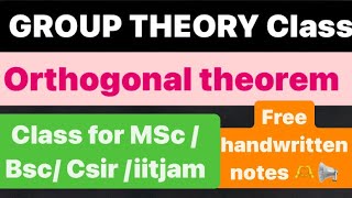 orthogonality theorem  Group theory class 1 in hindi  Orthogonal theory in Hindi for MSc [upl. by Chappell393]