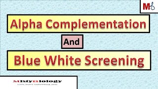 Alpha Complementation and Blue White Screening [upl. by Odraccir]