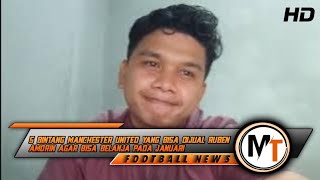 5 Bintang Manchester United Yang Bisa Dijual Ruben Amorin Agar Bisa Belanja Pada Januari [upl. by Eenwat315]