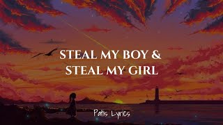 Steal My Boy amp Steal My Girl  Lilian Mac Donald Ft One Direction  Lyrics [upl. by Ender]