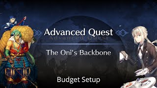 FGO NA IbarakiDouji Advanced Quest — Budget Setup [upl. by Langston343]