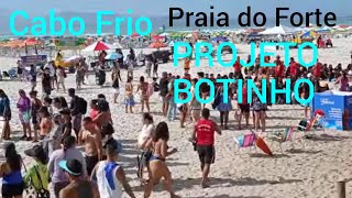 PRAIA DO FORTE PROJETO BOTINHO CABO FRIO CAMINHADA PELA MANHÃ DE VERÃO [upl. by Niffirg]