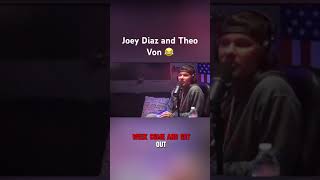 Joey Diaz and Theo Von comedian podcast funny thoevon comedy laugh shorts [upl. by Okeim895]