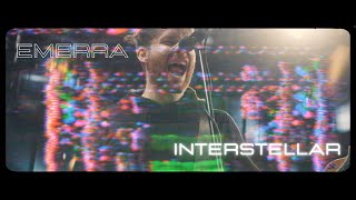 EMERRA  Interstellar Official Music Video [upl. by Craddock]