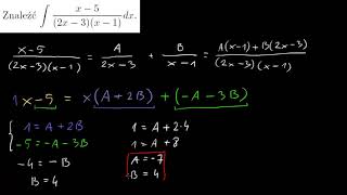 Całkowanie przez rozkład na ułamki proste [upl. by Feldt]
