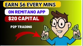 Earn 6 every minute on Remitano p2p trading  with 20 capital [upl. by Nyrol446]