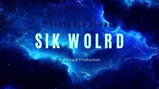 7 Years  Sik World lyrics  Remake  C3E [upl. by Aihn]