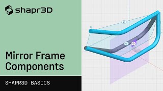 Mirror Frame Components Motorcycle Frame Design part 3  Shapr3D Basics [upl. by Allimrac]