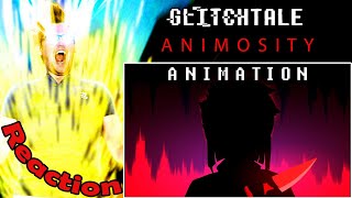 Animosity  Glitchtale S2 EP 8  ANIMATION REACTION  FULL POWER [upl. by Follansbee]