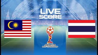 🔴 LIVE SCORE  MALAYSIA U19 VS THAILAND U19  ASEAN U19 BOYS CHAMPIONSHIP [upl. by Anyk48]