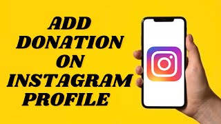 How To Add Donation On Instagram  Simple tutorial [upl. by Zadoc]