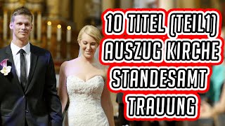 10 passende Lieder für den Auszug aus der Kirche  Standesamt  freie Trauung [upl. by Michon]