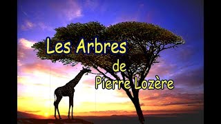 Les arbres de Pierre Lozère [upl. by Karyn]