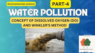 Concept of DO and Winkler method to determine DO  Environmental science [upl. by Anitsuga756]