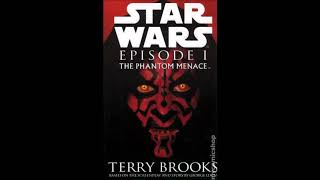 Star Wars Episode I  The Phantom Menace Audiobook  Chapter 8 The Arrival on Tatooine [upl. by Carlton]