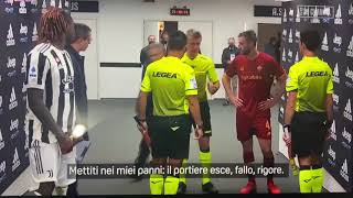 Juventus  Roma “Non è colpa mia se sbagli il rigore eh” Orsato e Cristante [upl. by Gualtiero]