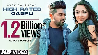 Guru Randhawa High Rated Gabru Official Song  DirectorGifty  Bhushan Kumar  TSeries [upl. by Olifoet]