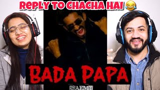 BADA PAPA RAP SONG  SAEMY  REPLY TO CHACHA HAI REACTION  The Tenth Staar [upl. by Mccoy]