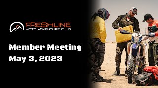 Freshline Moto Adv Club Member Meeting  May 3 2023 [upl. by Zobias691]