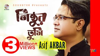 Asif Akbar  Nishthur Tumi  নিষ্ঠুর তুমি  O Priya Tumi Kothay  Official Music Video  Soundtek [upl. by Ainevul]