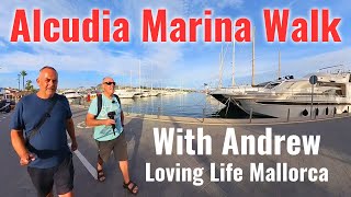 Mallorca Alcudia Marina Walk With Another Youtuber Andrew mallorca travel majorca [upl. by Ahen285]