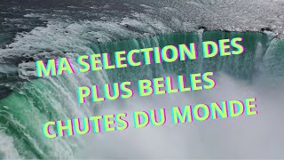 MA SELECTION DES PLUS BELLES CHUTES DEAU [upl. by Ric]