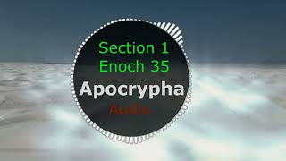 The Book of Enoch Chapter 35  Audio Biblical Apocrypha [upl. by Awad744]