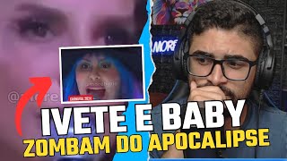 IVETE E BABY ZOMBAM DO APOCALIPSE [upl. by Nicko]