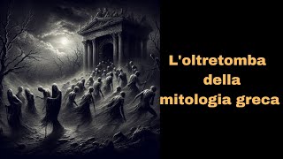 Loltretomba della mitologia greca [upl. by Ytirev951]