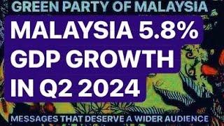 Malaysias 58 GDP growth in Q2 2024 was beyond expectation [upl. by Adyaj392]