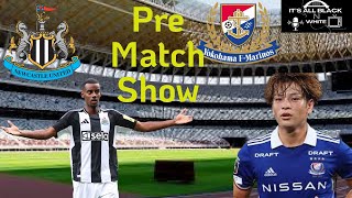 Yokohama F Marinos v Newcastle United Pre Match [upl. by Vickey]