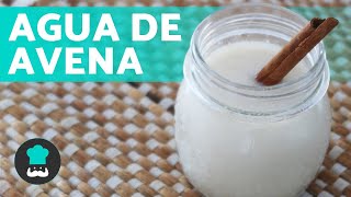 AGUA DE AVENA para ADELGAZAR más rápido 🥛  Receta FÁCIL y sana [upl. by Katrinka]