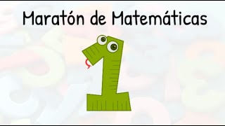 1 Maratón de Matemáticas  Juegos matemáticos Inteligencia Matemática [upl. by Eversole827]