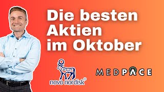 BESTE AKTIEN für Oktober 2024 📈 Novo Nordisk amp Medpace Analyse [upl. by Demakis176]