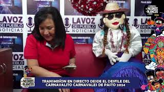 EnVivo Carnavales De Negros y Blancos de Pasto 2024 Transmisión 2 de Enero [upl. by Edi]