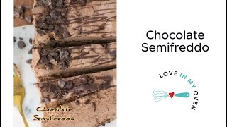 Chocolate Semifreddo [upl. by Brinna]