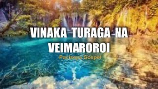 Vinaka Turaga na Veimaroroi  Pacisepa Gospel FIJI ISLANDS [upl. by Eecyaj750]