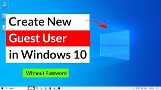 How to Create New Guest User in Windows 10 [upl. by Devland]