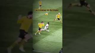 Vinicius Junior Vs Berusia Dortmund  Skill 😱 [upl. by Oos]