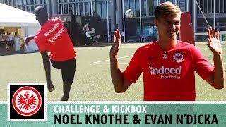 ToreChallenge vs Noel Knothe amp Evan NDicka  Eintracht Frankfurt  Kickbox [upl. by Alegnad]