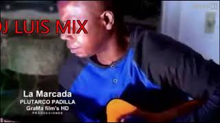 mix rockola la marcada Plutarco Padilla bye Luis dj [upl. by Yllier989]