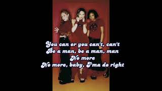 3LW  No More Baby Ima Do Right Lyrics [upl. by Ysnil]