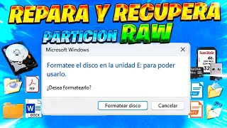 ⚡Cómo REPARAR y Recuperar PARTICION RAW  Sin FORMATEAR para Windows 11 y MAS [upl. by Ayamahs553]