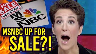 MSNBC is FOR SALE as Mainstream Media Ratings CRUMBLE [upl. by Spearing]