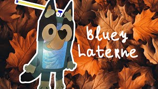 BLUEY LATERNE BASTELN 🍁 Bastelvorlage als PDF [upl. by Anyr992]