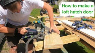 How to make a loft hatch door [upl. by Capp]