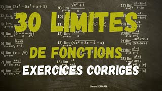 30 LIMITES de fonctions Exercices corrigés [upl. by Anazraf]