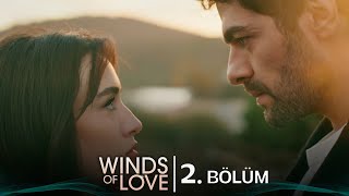 Rüzgarlı Tepe 2 Bölüm  Winds of Love Episode 2 Eng Sub [upl. by Elyrrad]