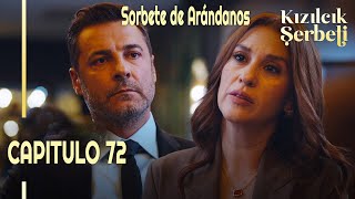 Kızılcık Şerbeti  Sorbete de Arándanos  Capitulo 72 en Español  novelasturcas seriesturcas [upl. by Llerdnad]