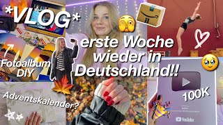 VLOG🫣erste Woche wieder zuhause🇦🇺Training🎀Fotoalbum DIY🎨amp Adventskalender 2024 [upl. by Jeanette311]